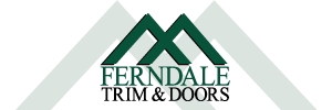 FERNDALE TRIM AND DOORS